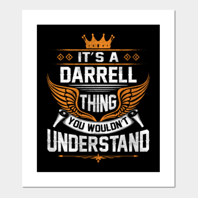 my name is darrell t shirt